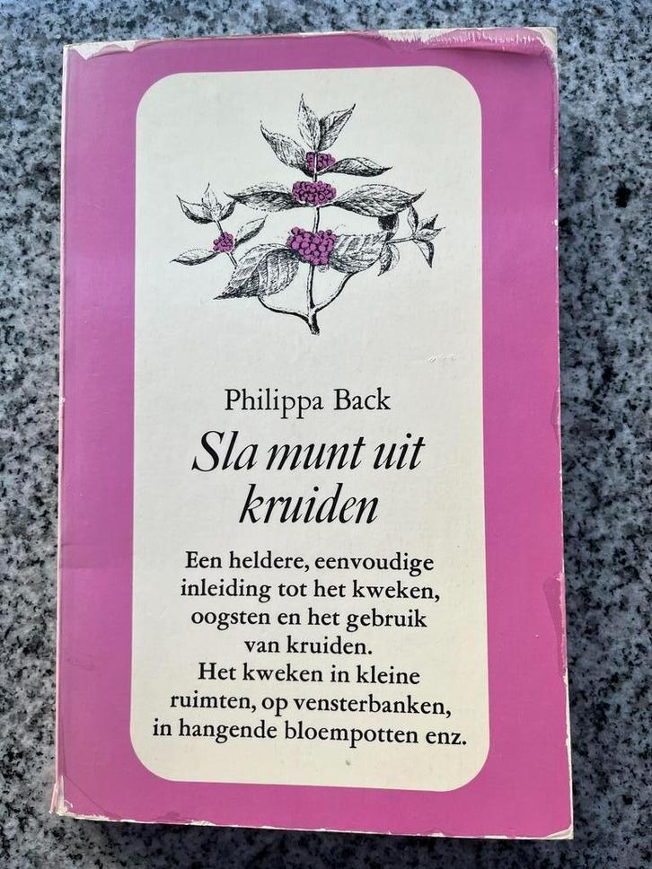 Sla munt uit kruiden  (Philippa Back), Boeken, Wonen en Tuinieren, Moestuin, Gelezen, Verzenden