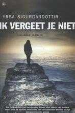 Ik vergeet je niet 9789044338874 Yrsa Sigurdardottir, Verzenden, Gelezen, Yrsa Sigurdardottir