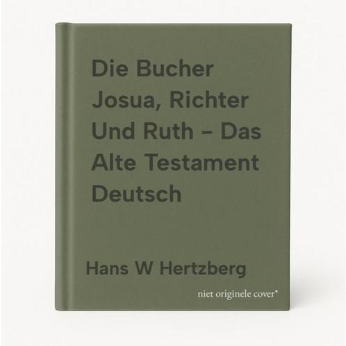 Die Bucher Josua, Richter Und Ruth - Das Alte Testament, Boeken, Taal | Duits, Gelezen, Verzenden