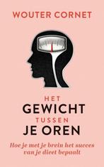 Het gewicht tussen je oren 9789493272316 Wouter Cornet, Verzenden, Gelezen, Wouter Cornet