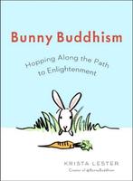 Bunny Buddhism 9780399167874 Krista Lester, Verzenden, Zo goed als nieuw, Krista Lester