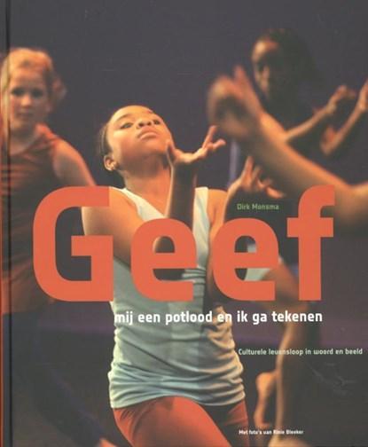 Geef mij een potlood en ik ga tekenen | 9789047705208 | Dirk, Boeken, Wetenschap, Zo goed als nieuw