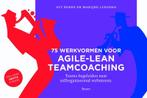 75 Werkvormen voor agile-lean teamcoaching 9789024403950, Verzenden, Zo goed als nieuw, Marijke Lingsma