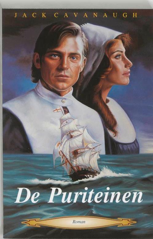 De Puriteinen 9789061403791 J. Cavanaugh, Boeken, Historische romans, Gelezen, Verzenden