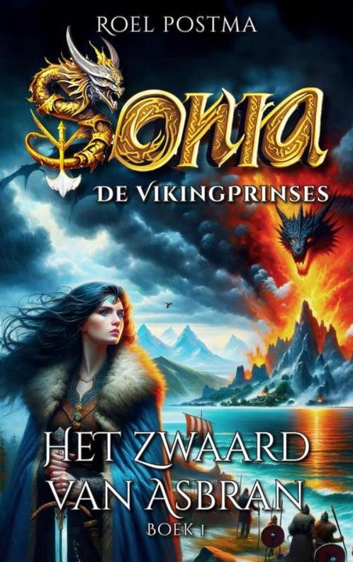 9789464928266 Sonia De Viking Prinses - En het Zwaard van..., Boeken, Studieboeken en Cursussen, Nieuw, Verzenden