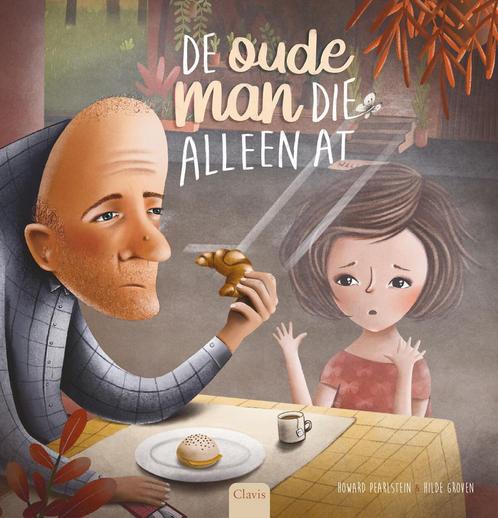 De oude man die alleen at (9789044844993, Howard Pearlstein), Boeken, Kinderboeken | Kleuters, Nieuw, Verzenden