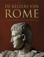 Boek De keizers van Rome 9789044726732, Boeken, Verzenden, Zo goed als nieuw