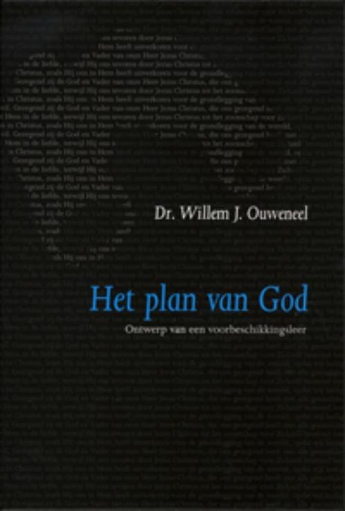 Het Plan Van God 9789063535414 W.J. Ouweneel, Boeken, Godsdienst en Theologie, Zo goed als nieuw, Verzenden
