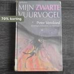 Mijn zwarte vuurvogel 9789060846490 Peter Vervloed, Verzenden, Gelezen, Peter Vervloed