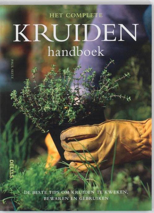 Het complete kruiden handboek 9789044726046 Paul Seitz, Boeken, Hobby en Vrije tijd, Gelezen, Verzenden