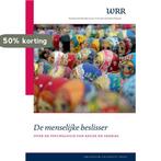 De menselijke beslisser / Verkenningen 9789089642028, Boeken, Verzenden, Zo goed als nieuw