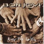 cd - Bon Jovi - Keep The Faith, Verzenden, Zo goed als nieuw