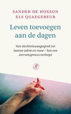 9789029546454 Leven toevoegen aan de dagen | Tweedehands, Verzenden, Zo goed als nieuw, Sander de Hosson