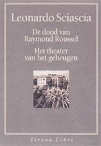 De dood van Raymond Roussel ; Het theater van het geheugen, Verzenden, Zo goed als nieuw, L. Sciascia