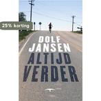 Altijd verder 9789060059050 Dolf Jansen, Boeken, Verzenden, Gelezen, Dolf Jansen