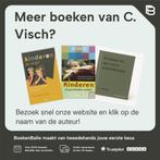 Kinderen en angst 9789079612024 C. Visch, Verzenden, Gelezen, C. Visch