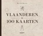 Vlaanderen in 100 kaarten 9789059086371, Boeken, Geschiedenis | Vaderland, Verzenden, Zo goed als nieuw