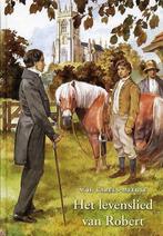 Het levenslied van Robert 9789033119156 M.H. Karels-Meeuse, Verzenden, Gelezen, M.H. Karels-Meeuse