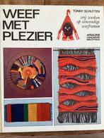 Weef met plezier / Ariadne handwerk bibliotheek Schutten, Boeken, Verzenden, Gelezen, Schutten