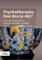 9789036827201 Psychotherapie, hoe doe je dat?, Boeken, Nieuw, Marisa Donner-Quanjer, Verzenden