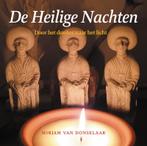 De Heilige Nachten 9789491557460 Mirjam van Donselaar, Verzenden, Zo goed als nieuw, Mirjam van Donselaar