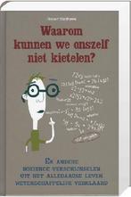 Waarom kunnen we onszelf niet Kietelen? 9789043824217, Verzenden, Gelezen, Robert Matthews