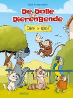 Cavia in nood! / De dolle dierenbende 9789044752922, Verzenden, Zo goed als nieuw, Alice PANTERMULLER