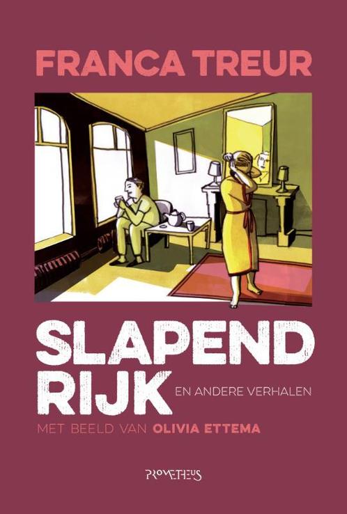 Slapend rijk en andere verhalen 9789044636864 Franca Treur, Boeken, Literatuur, Gelezen, Verzenden