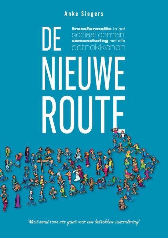 Boek De nieuwe route 9789492475916, Boeken, Overige Boeken, Zo goed als nieuw, Verzenden