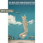 De invloed van gedachten 9789461931849 Christel Mantel, Boeken, Verzenden, Gelezen, Christel Mantel