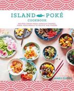9781788794336 The Island Poke Cookbook: Recipes Fresh fro..., Nieuw, James Gould-Porter, Verzenden