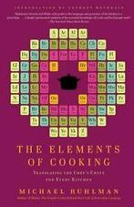 The Elements of Cooking. Ruhlman, Bourdain, (INT), Boeken, Verzenden, Zo goed als nieuw, Ruhlman, Michael/ Bourdain, Anthony (INT)