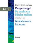 Desgevraagd 9789021141558 Carel ter Linden, Boeken, Verzenden, Gelezen, Carel ter Linden