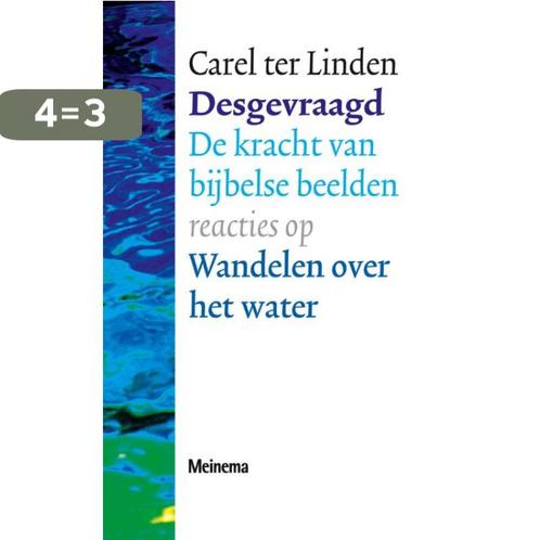 Desgevraagd 9789021141558 Carel ter Linden, Boeken, Godsdienst en Theologie, Gelezen, Verzenden