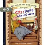 Sst, papa werkt! / Hollandse helden 9789047620662 Typex, Verzenden, Zo goed als nieuw, Typex