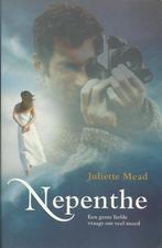 Nepenthe 9789026982989 Juliette Mead, Boeken, Verzenden, Gelezen, Juliette Mead