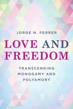 Diverse Sexualities, Genders, and Relationships- Love and, Boeken, Verzenden, Gelezen, Jorge N. Ferrer