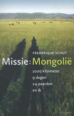 Missie: Mongolie |  NIEUW | Schut, Frederique | 978904502644, Ophalen of Verzenden, Nieuw, Schut, Frederique