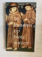 ZE KWAMEN OP BLOTE VOETEN 9789025723798 FREEMAN, Boeken, Verzenden, Gelezen, FREEMAN