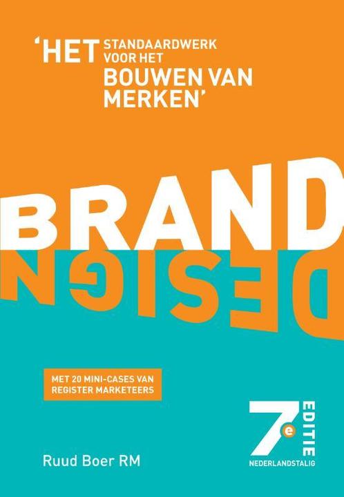 Brand Design 7e editie 9789043039598, Boeken, Studieboeken en Cursussen, Zo goed als nieuw, Verzenden