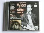 Widor - Das Orgel werk Vol.1 / Ben van Oosten, Cd's en Dvd's, Verzenden, Zo goed als nieuw