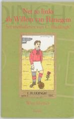 Net zo links als Willem van Hanegem 9789059114838 W. Huijser, Verzenden, Gelezen, W. Huijser