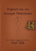 9789464437294 Dagboek van een bezorgde Nederlander, Boeken, Biografieën, Nieuw, Chef Valk, Verzenden