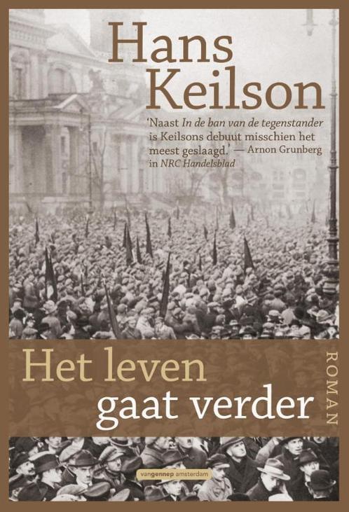 Het leven gaat verder 9789461643049 Hans Keilson, Boeken, Romans, Zo goed als nieuw, Verzenden