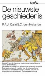 De nieuwste geschiedenis / Aula / 842 9789027446176, Boeken, Geschiedenis | Wereld, Verzenden, Gelezen, P.A.J. Calje