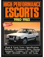 HIGH PERFORMANCE ESCORTS 1980-1985 (BROOKLANDS ROAD TEST), Boeken, Nieuw, Author, Ford