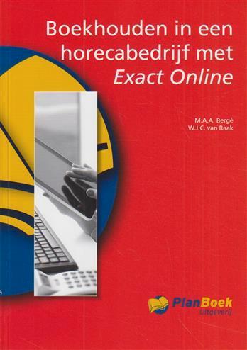 Boekhouden in een horecabedrijf met Exact Onli 9789074625548, Boeken, Economie, Management en Marketing, Zo goed als nieuw, Verzenden