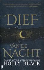 9789022598092 Dief van de nacht Holly Black, Verzenden, Nieuw, Holly Black