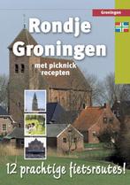 Rondje Groningen 9789055139156, Verzenden, Gelezen
