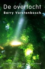 De overtocht 9789493219007 Berry Vorstenbosch, Verzenden, Gelezen, Berry Vorstenbosch